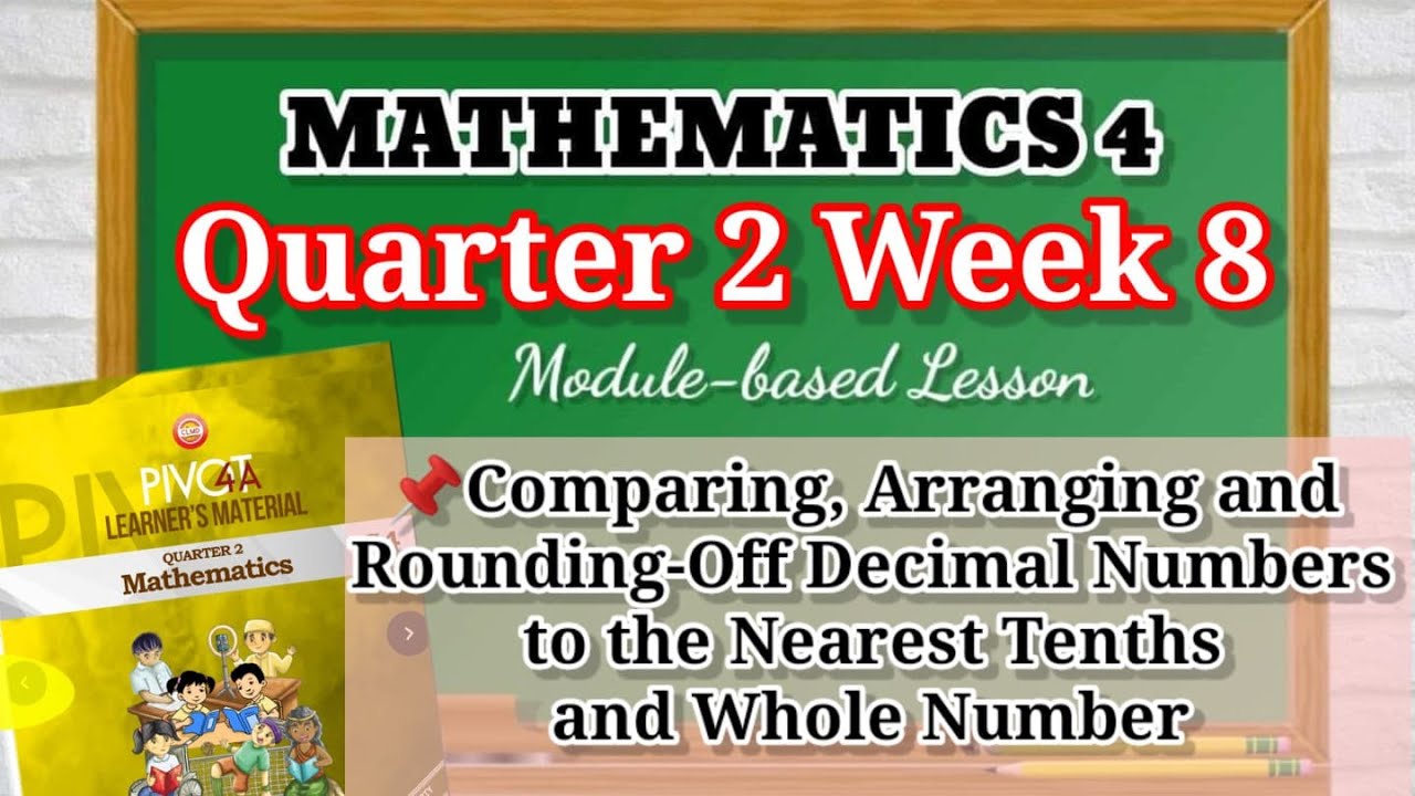 MATH 4 QUARTER 2 WEEK 8 || How to Compare, Arrange and Round-Off Decimals / #pivot #grade4lesson