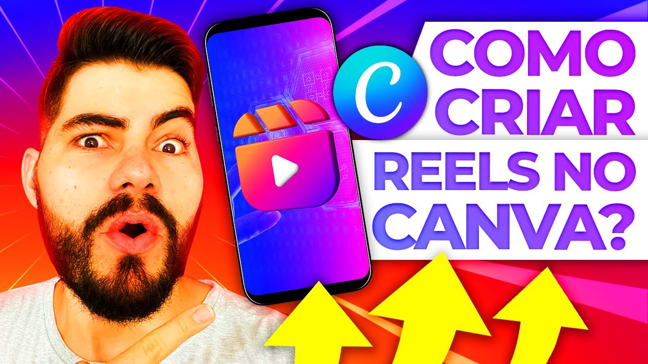 Como Criar Reels no Canva? Grátis e Fácil!