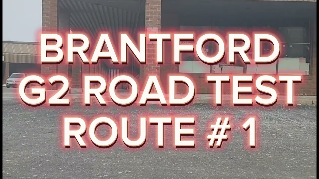 Brantford G2 Road Test Route # 1 | Mock Test