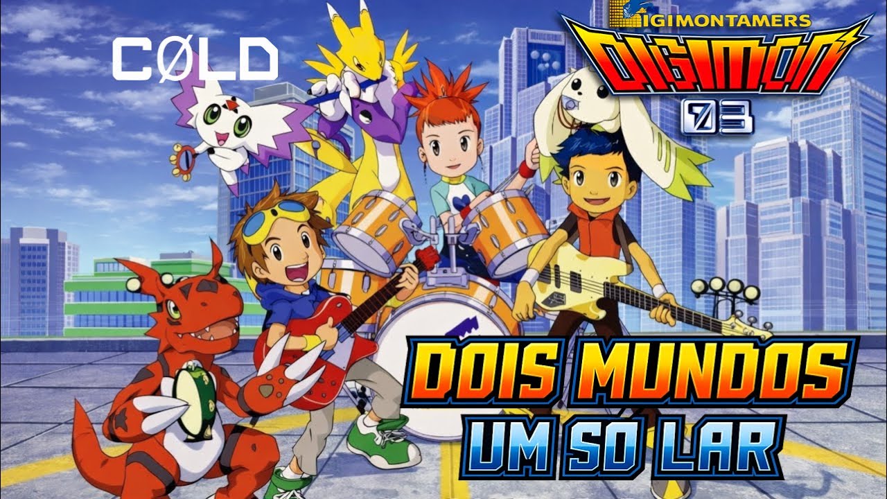 Digimon Tamers - Dois mundos, um só lar - CØLD