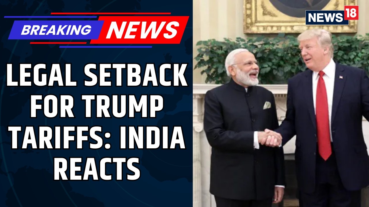India Responds to US Supreme Court Ruling on Trump Tariffs | Analysis & Implications | News18