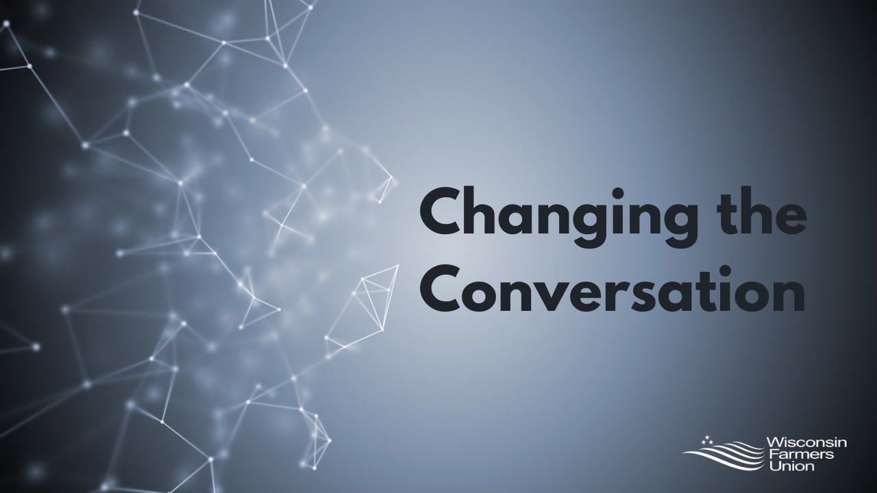 Changing the Conversation: Deep Canvassing with the Wisconsin Farmers Union