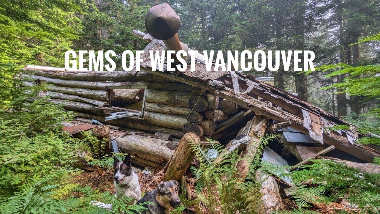Gems of West Vancouver - Hollyburn Ridge Cabins