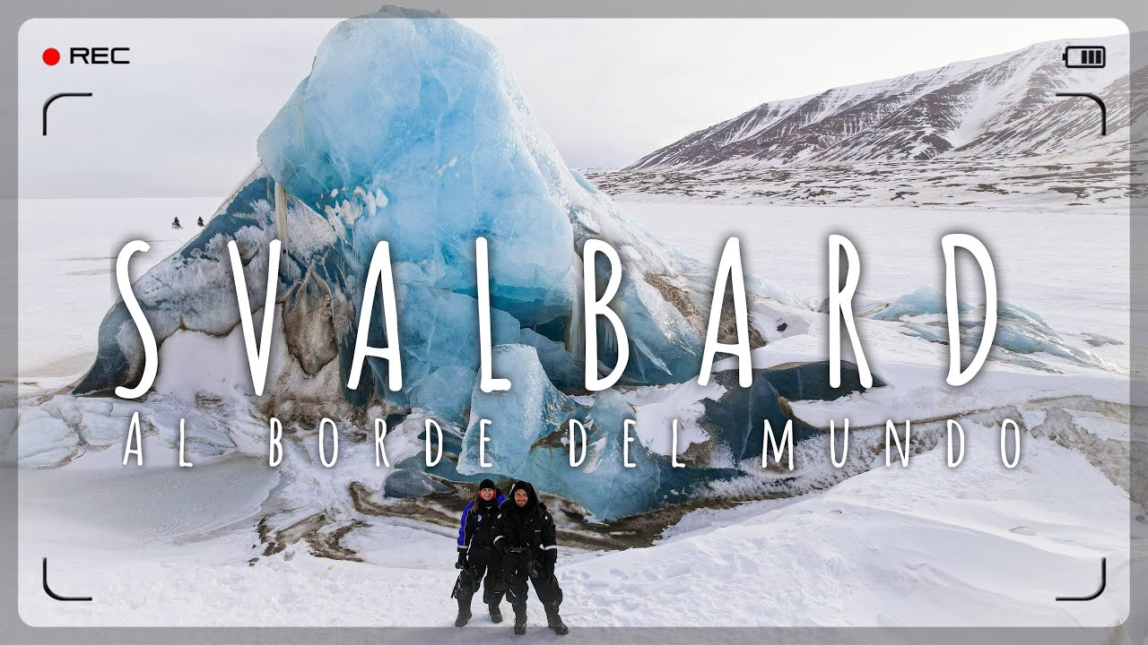 SVALBARD, EL PUEBLO HABITADO MAS AL NORTE DEL MUNDO - angelianak