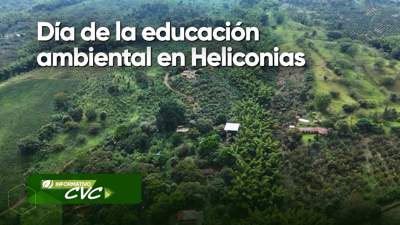 Día de la Educación Ambiental en Heliconias