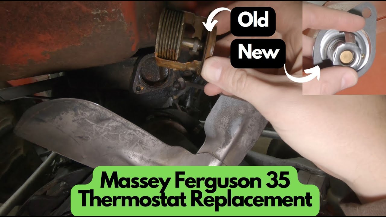 Massey Ferguson 35 Thermostat Replacement