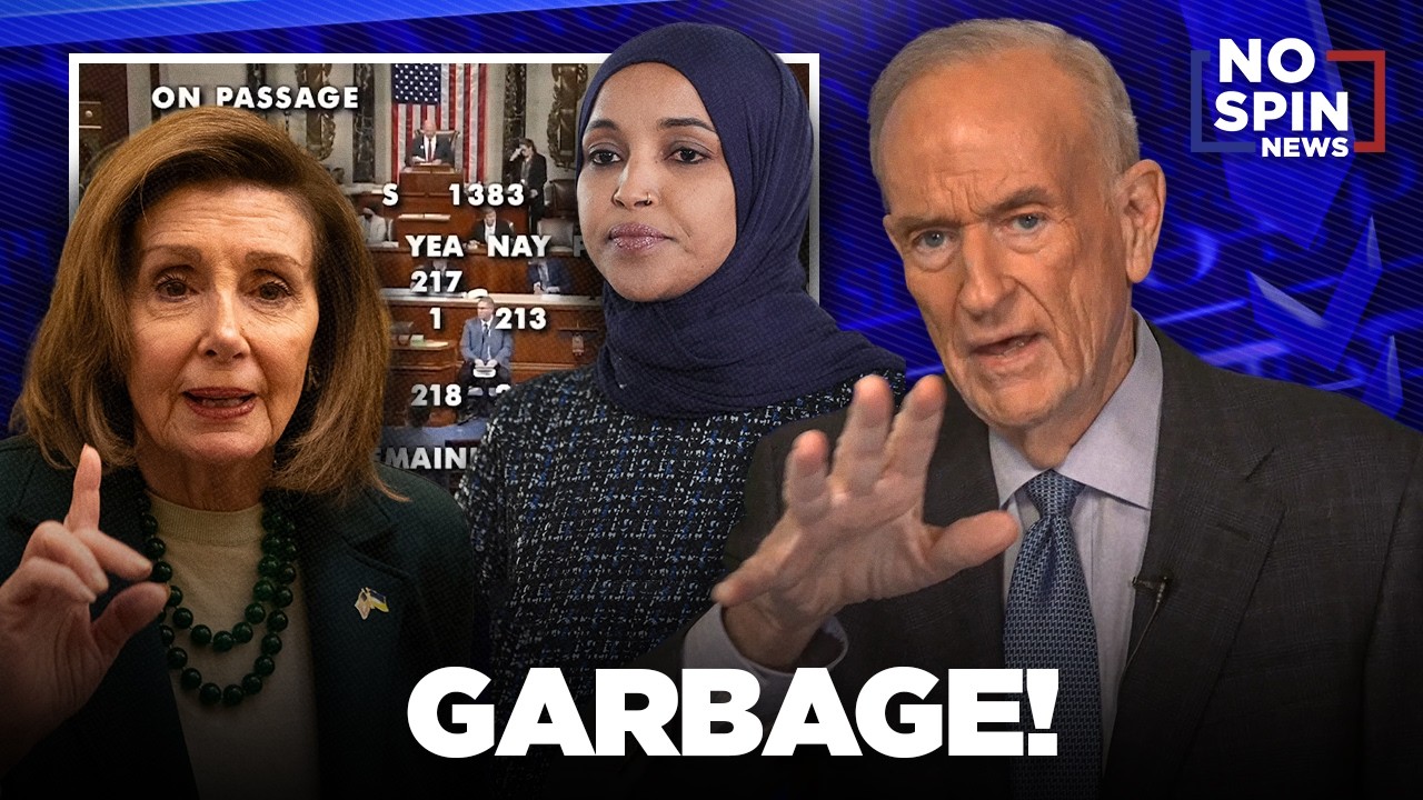 GARBAGE! &mdash; Bill O'Reilly on Why Democrats Are Against the SAVE Act