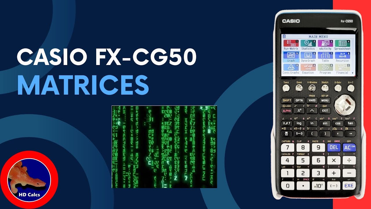How to do Matrix calculations on the Casio fx-CG50 Graphing Calculator