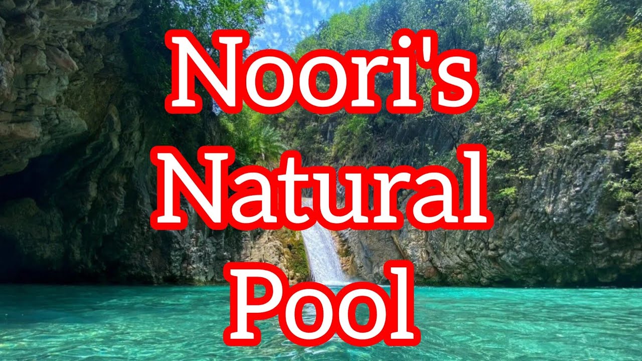 Noori Waterfall: ULTIMATE Natural Swimming Pool