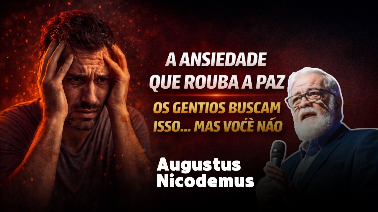 OS GENTIOS é que VIVEM, atrás de RIQUEZAS e PRESTÍGIOS - AUGUSTUS NICODEMUS