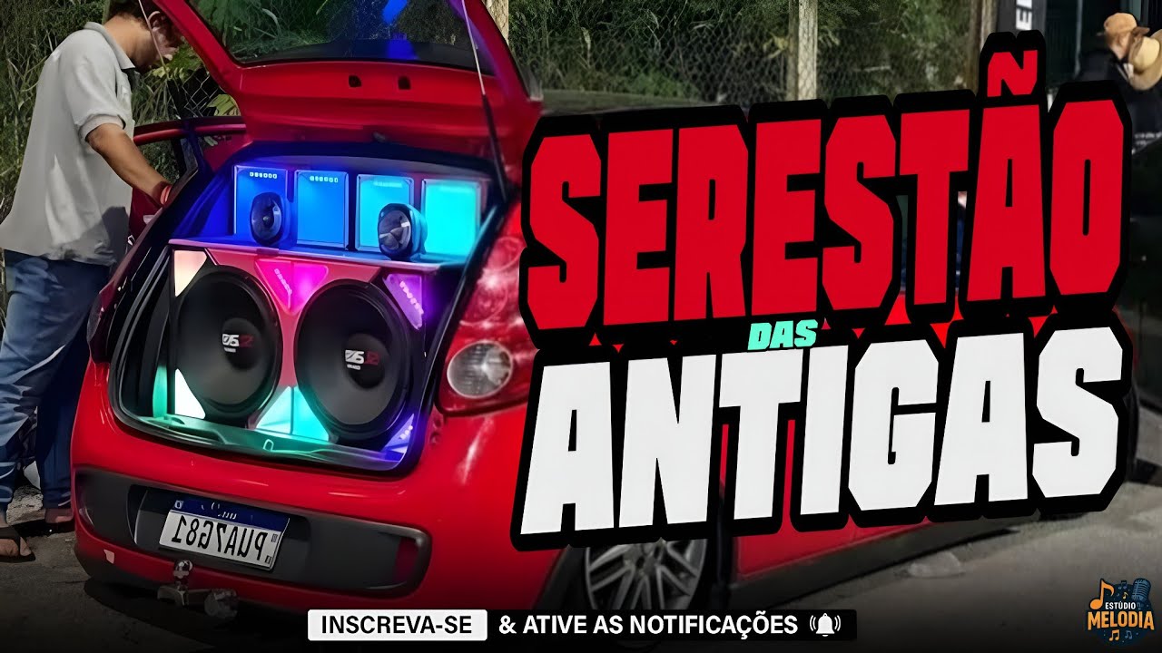SELEÇÃO SERESTÃO DAS ANTIGAS - TOPS DA SERESTA - MAIS TOCADAS DA SERESTA - ALTA QUALIDADE