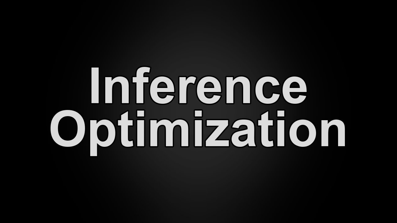 Inference Optimization Explained in 60 Seconds | What is Inference Optimization?