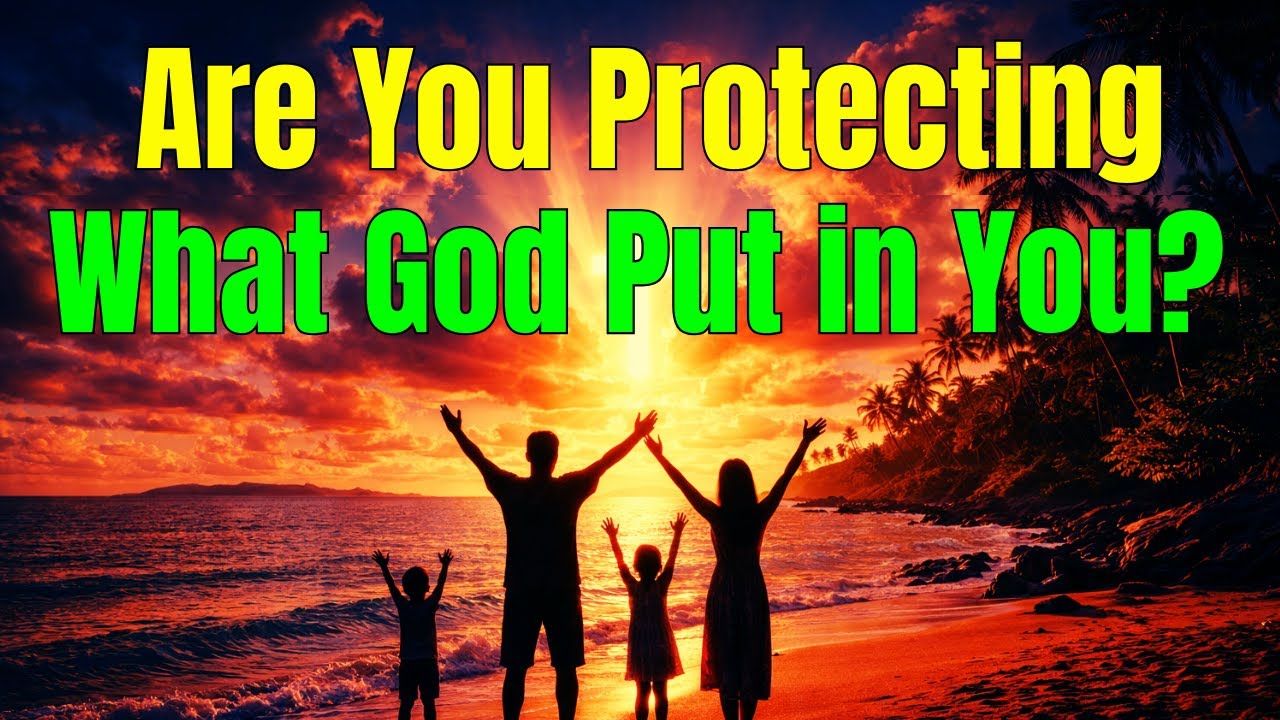 Protect What God Placed Inside You | God’s Word