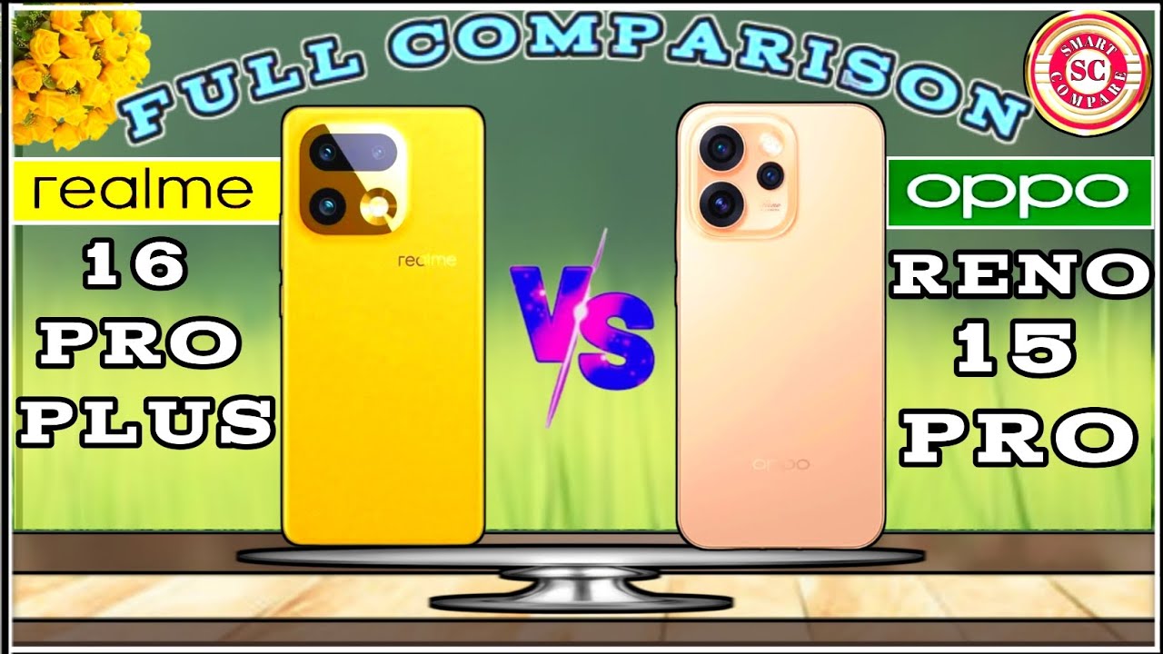 REALME 16 PRO PLUS (V/S) OPPO RENO 15 PRO⚡FULL COMPARISON🔥 SMART COMPARE : WHICH ONE BETTER ?