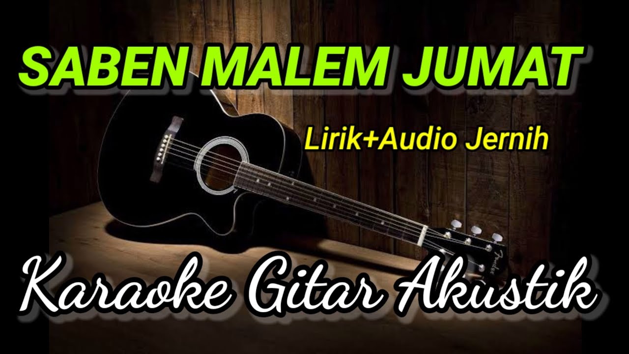 Saben Malam Jum'at Karaoke Akustik Nada Cewek