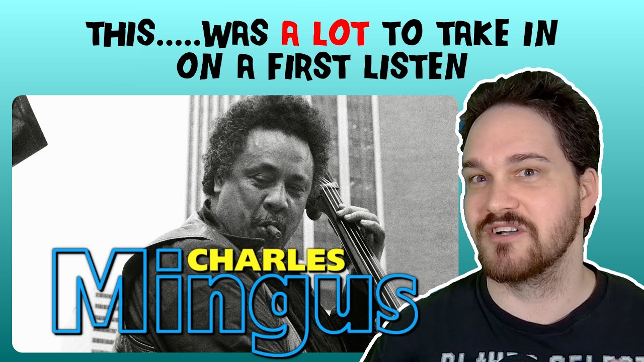 Composer Reacts to Charles Mingus - Mode D, E, and F Medley (REACTION & ANALYSIS)