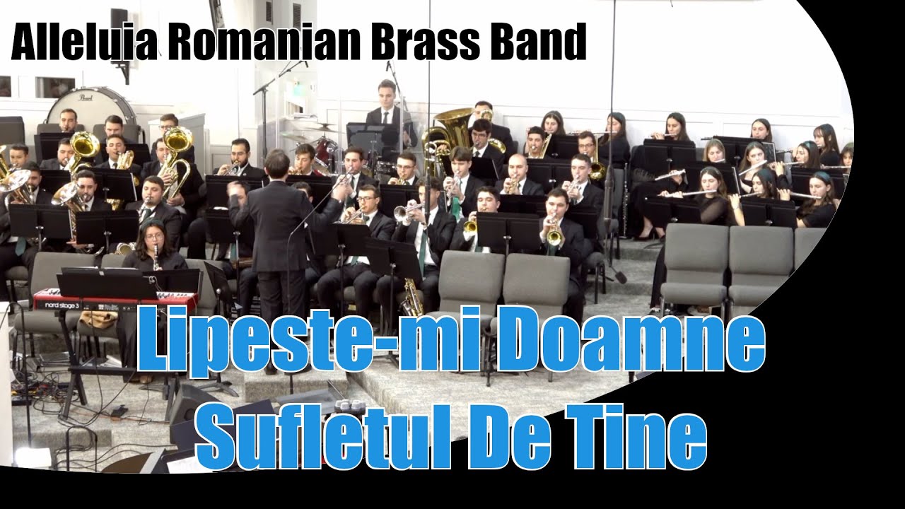 Lipeste-mi Doamne Sufletul De Tine - Fanfara