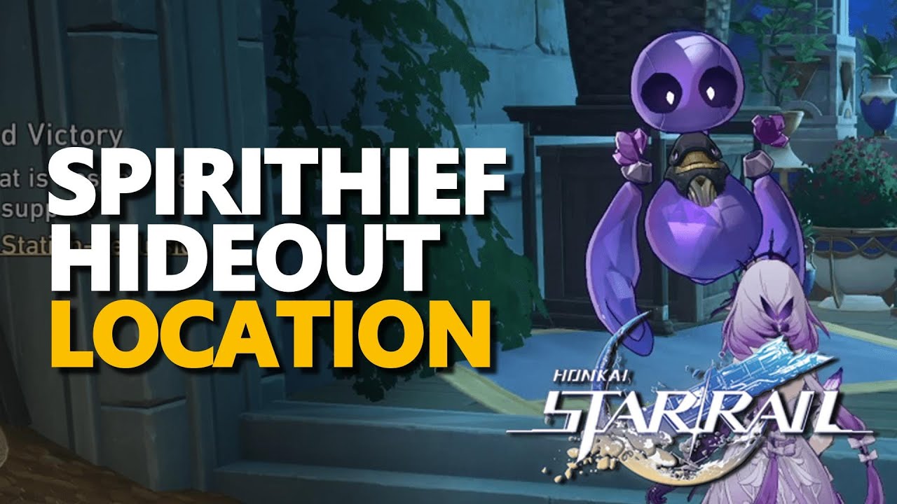 Spirithief Hideout Location Honkai Star Rail