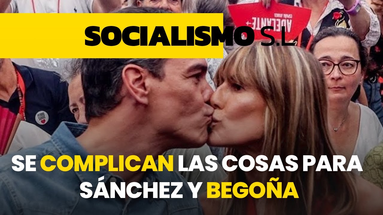 Se complican las cosas para Sánchez y Begoña Gómez