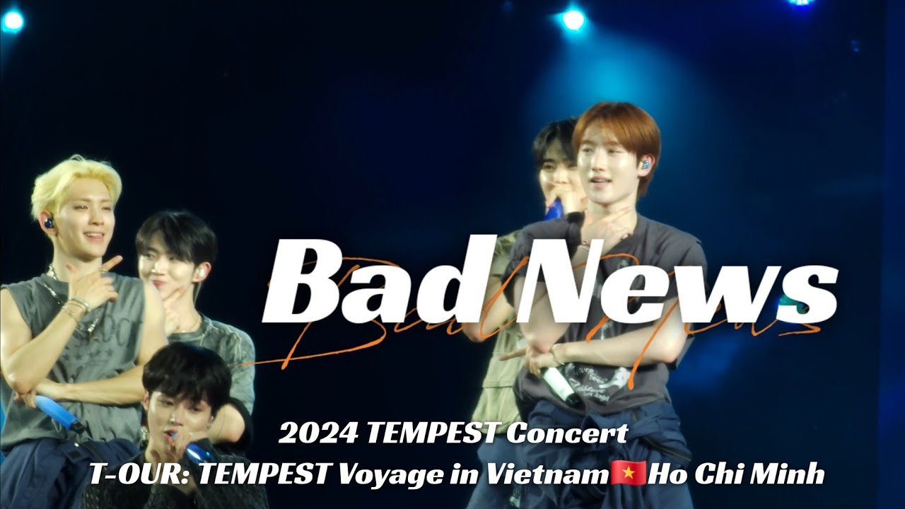 [4K] 240615 Bad News - T-OUR:TEMPEST Voyage in Vietnam🇻🇳Ho Chi Minh