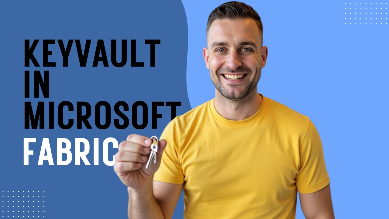 Integrating KeyVault in Microsoft Fabric in just 9 minutes!