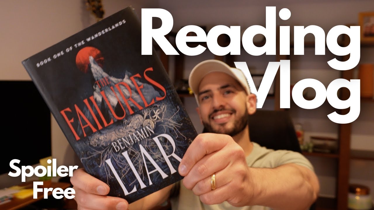 Buddy Reading The Failures by Benjamin Liar | Spoiler Free Reading Vlog