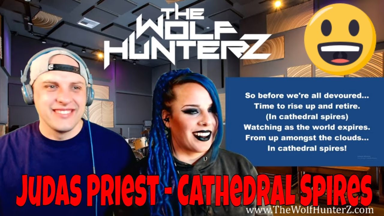 Judas Priest - Cathedral Spires - with lyrics | THE WOLF HUNTERZ Reactions