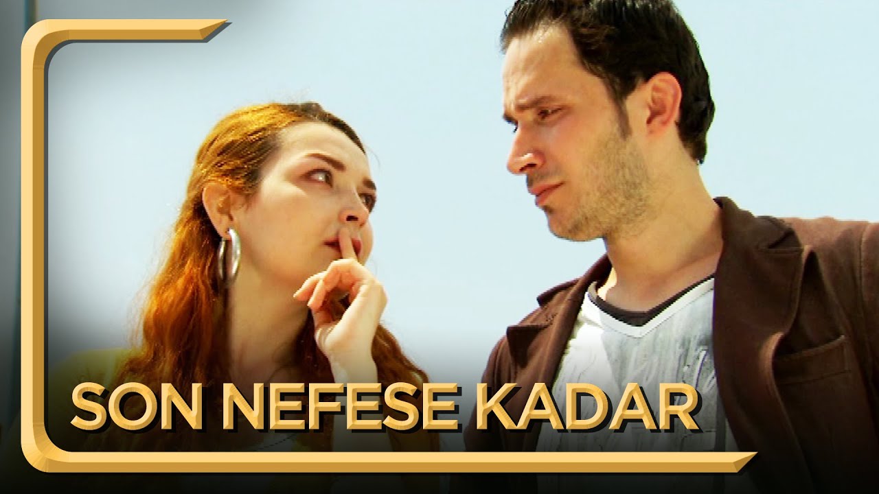 Son Nefese Kadar | Hayat Dediğin