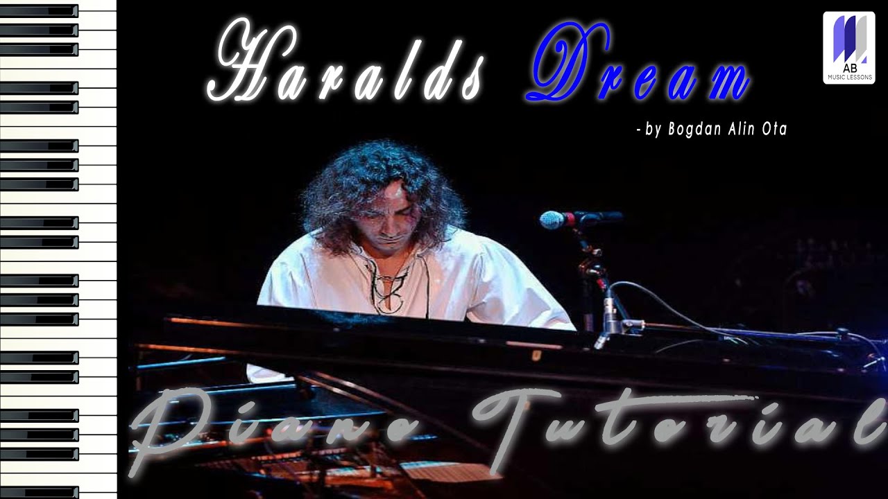 Piano Tutorial - Harald's Dream | Bogdan Alin Ota | Songs Piano Tutorial