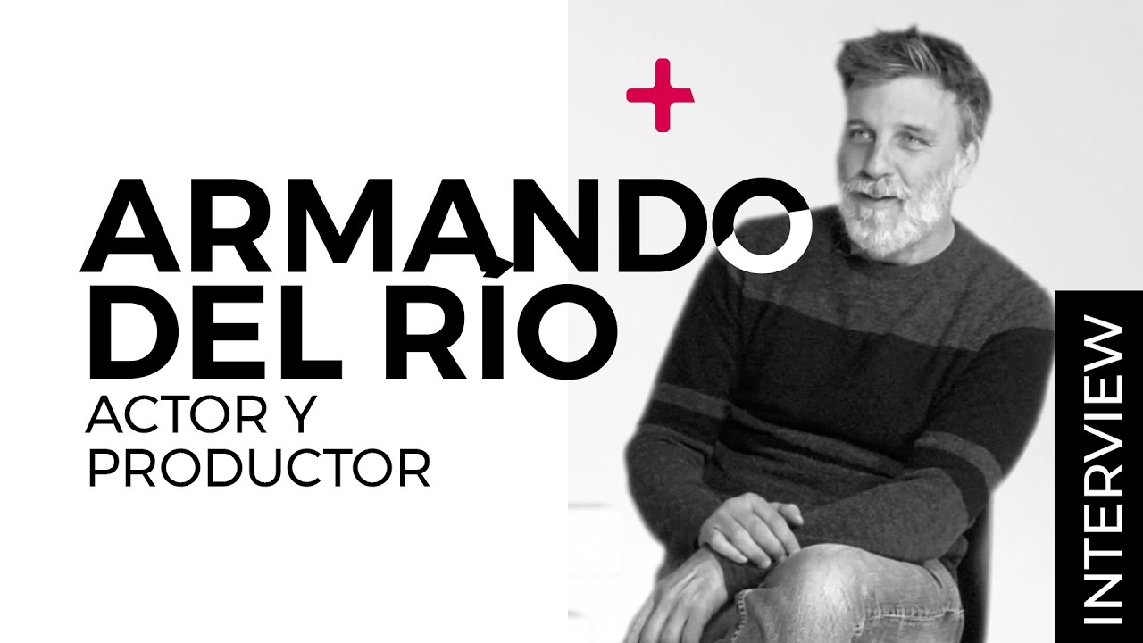 Armando del R&iacute;o, actor y productor | #WelabTalk 45