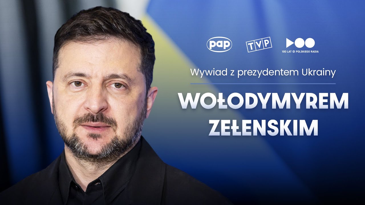 Wywiad z prezydentem Ukrainy Wołodymyrem Zełenskim