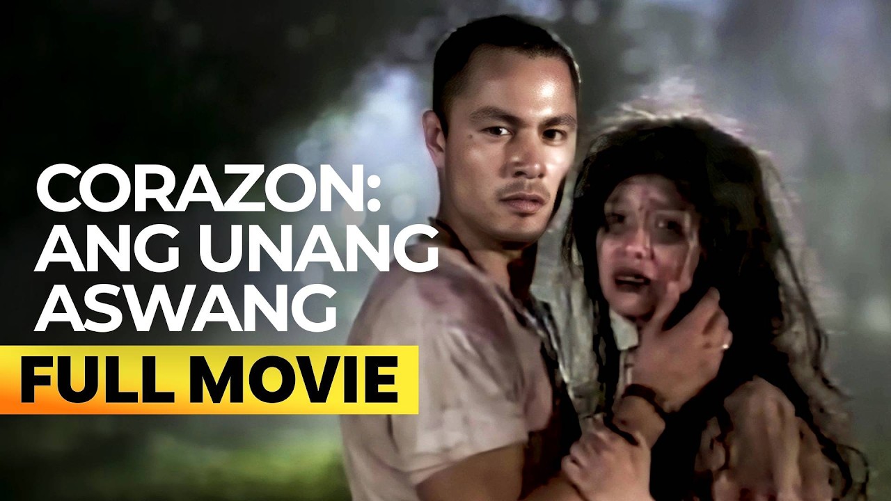 ‘Corazon: Ang Unang Aswang’ FULL MOVIE | Erich Gonzales, Derek Ramsay