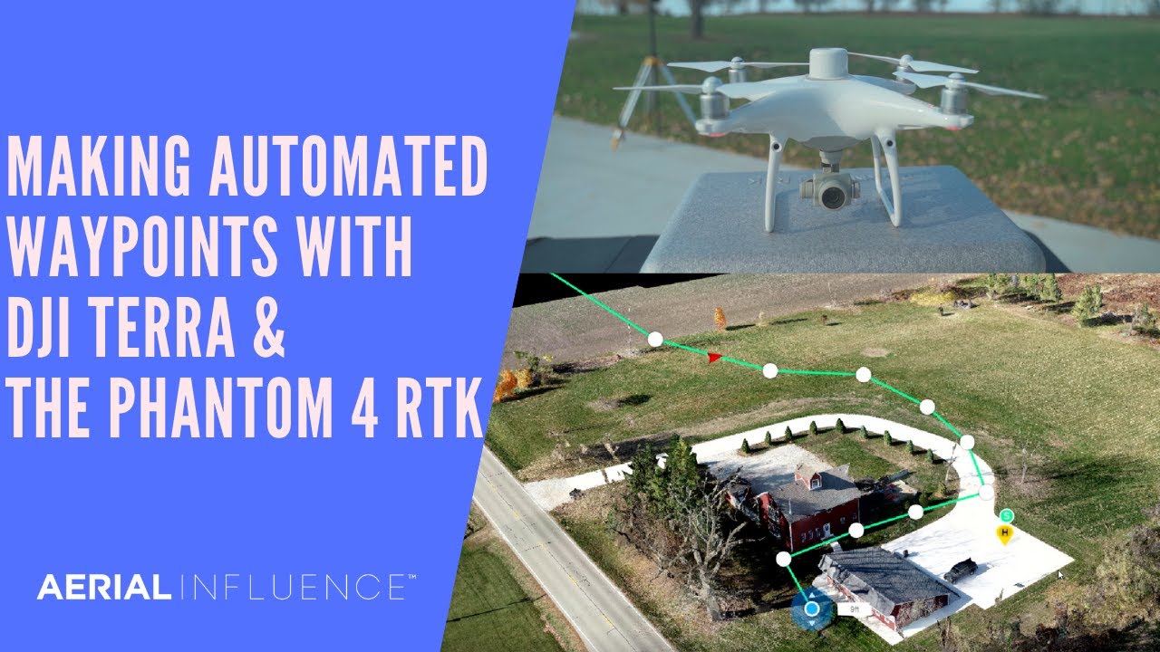 DJI Terra & Phantom 4 RTK - Making Automated Waypoints