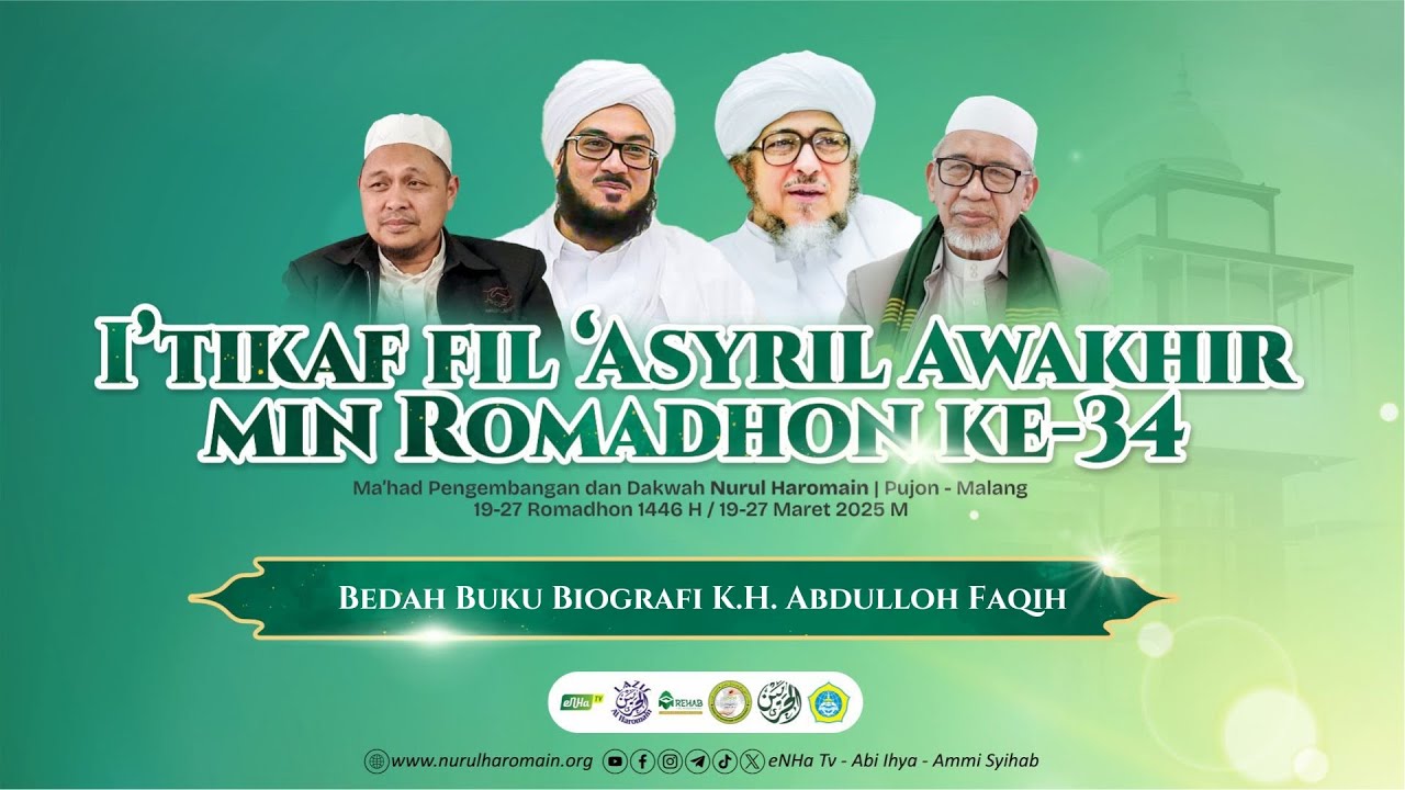 🔴 Part 13 | Bedah Buku Biografi K.H. Abduloh Faqih | I'tikaf Romadhon Ke-35 | 24/03/2025