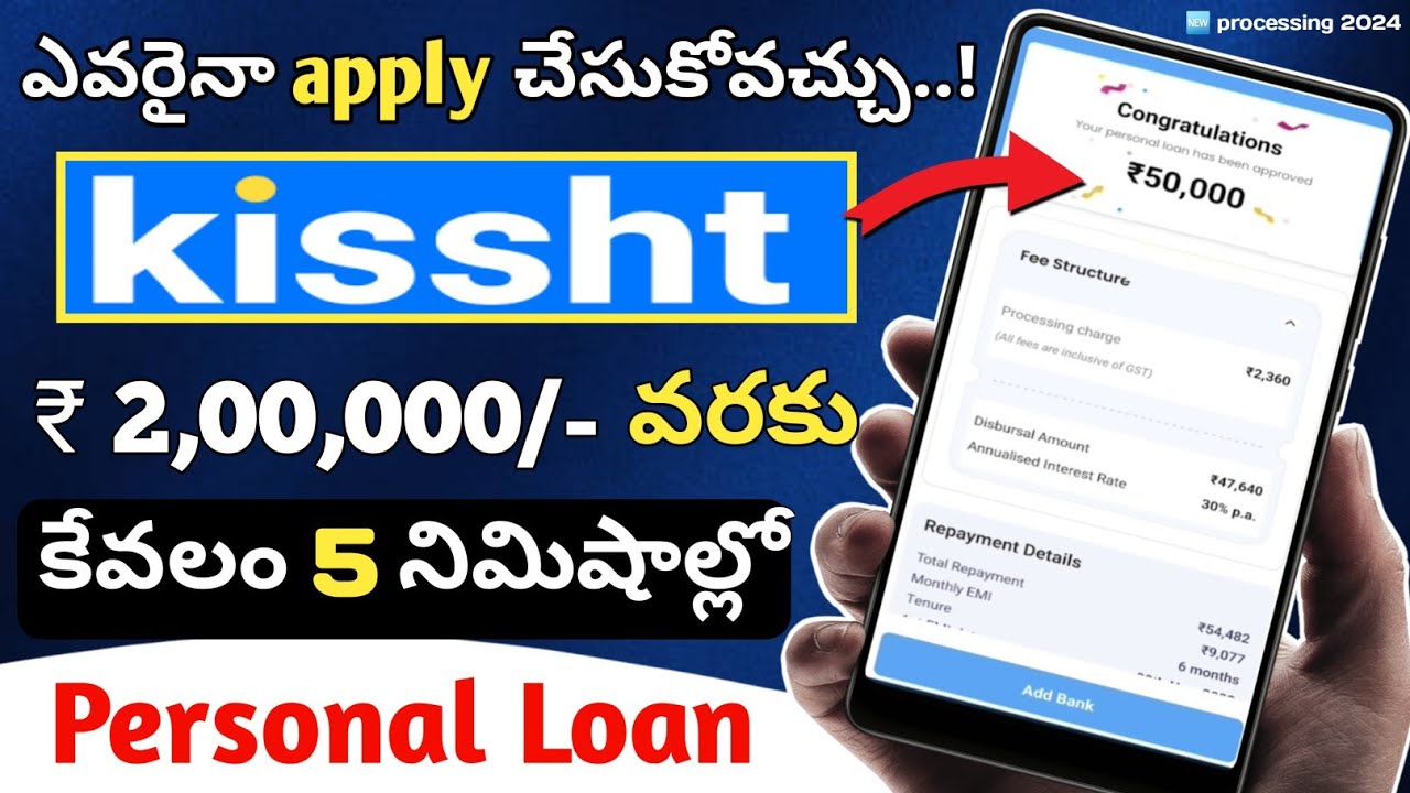 Telugu Best Loan App Kissht app personal loan 2024 - kissht loan app telugu