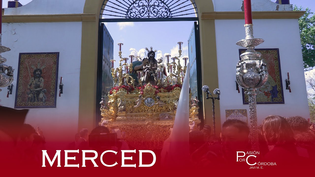 Merced de Córdoba | Lunes Santo 2025