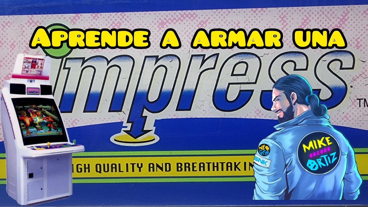 APRENDE A ARMAR UNA CAPCOM IMPRESS 2DA PARTE 