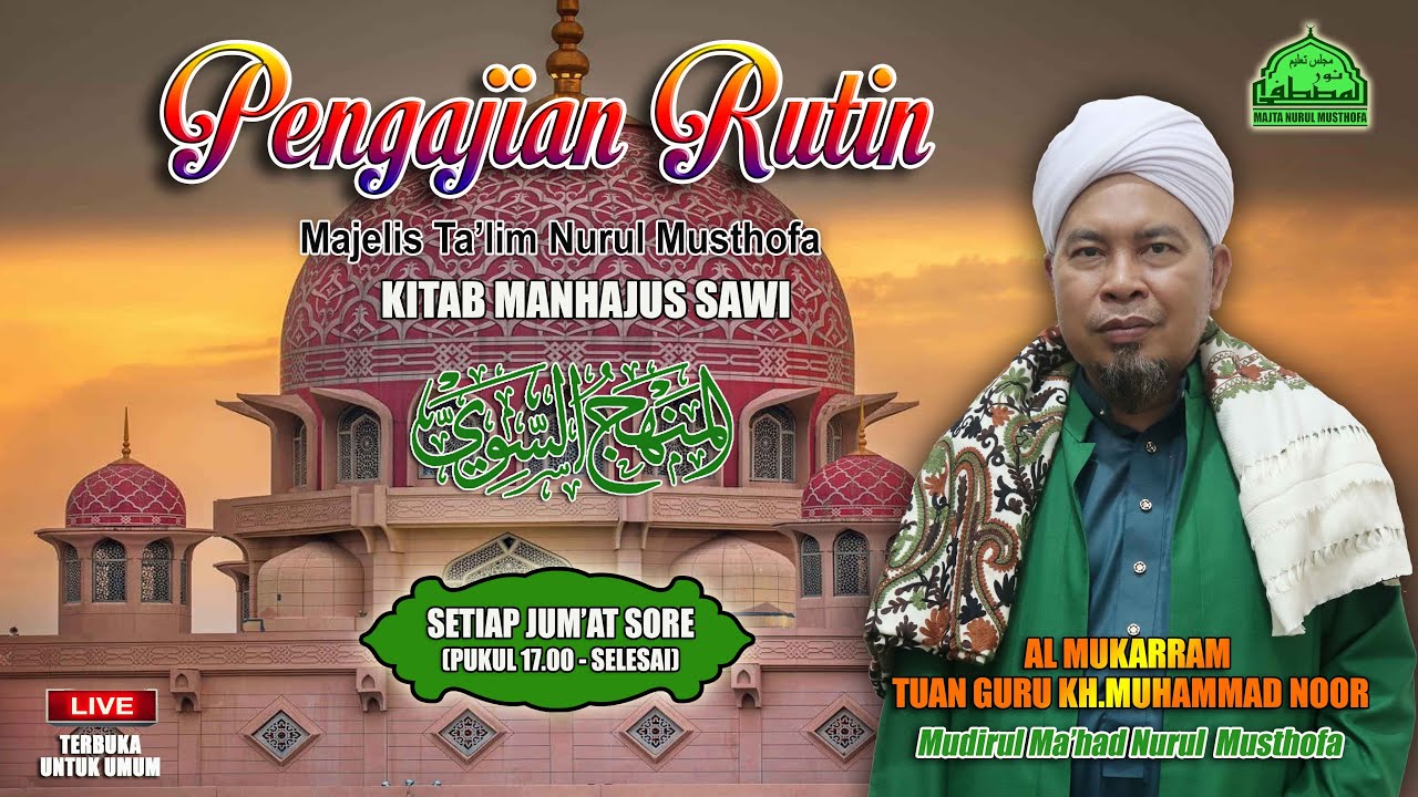 Pengajian Ramadhan bersama Guru KH.Muhammad Noor