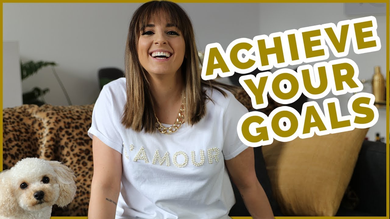 How To Achieve Your 2019 Goals | There is STILL Time!