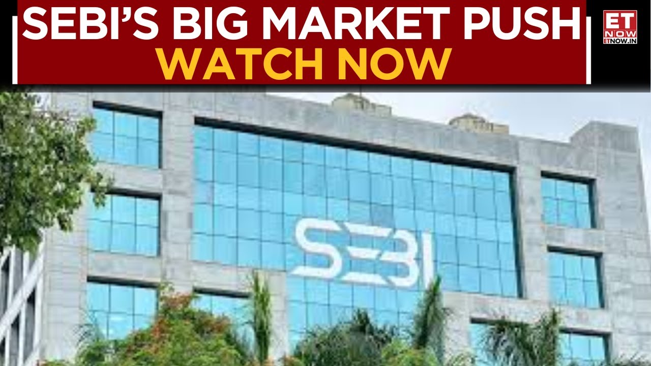 SEBI Eases Rules: IPO Dilution Down, Exit Load Reduced, REITs & InvITs To See More MF Flow | ET Now