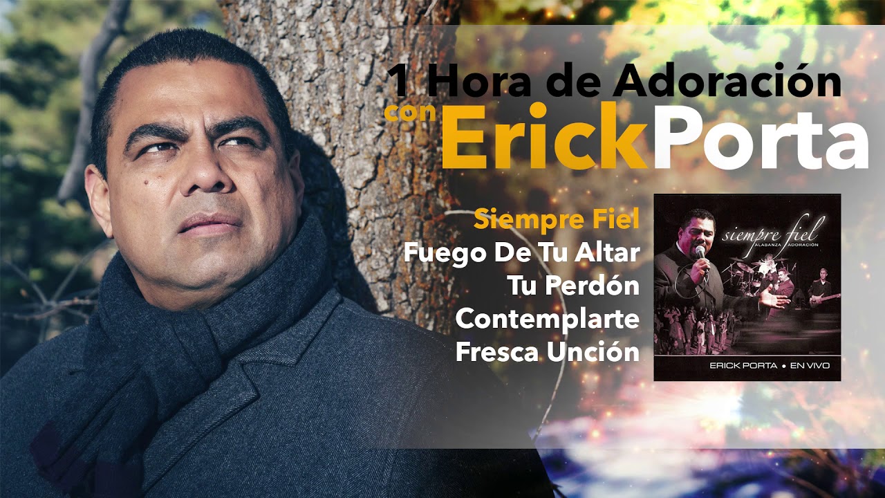 1 Hora de Adoracion vol 2 Erick Porta