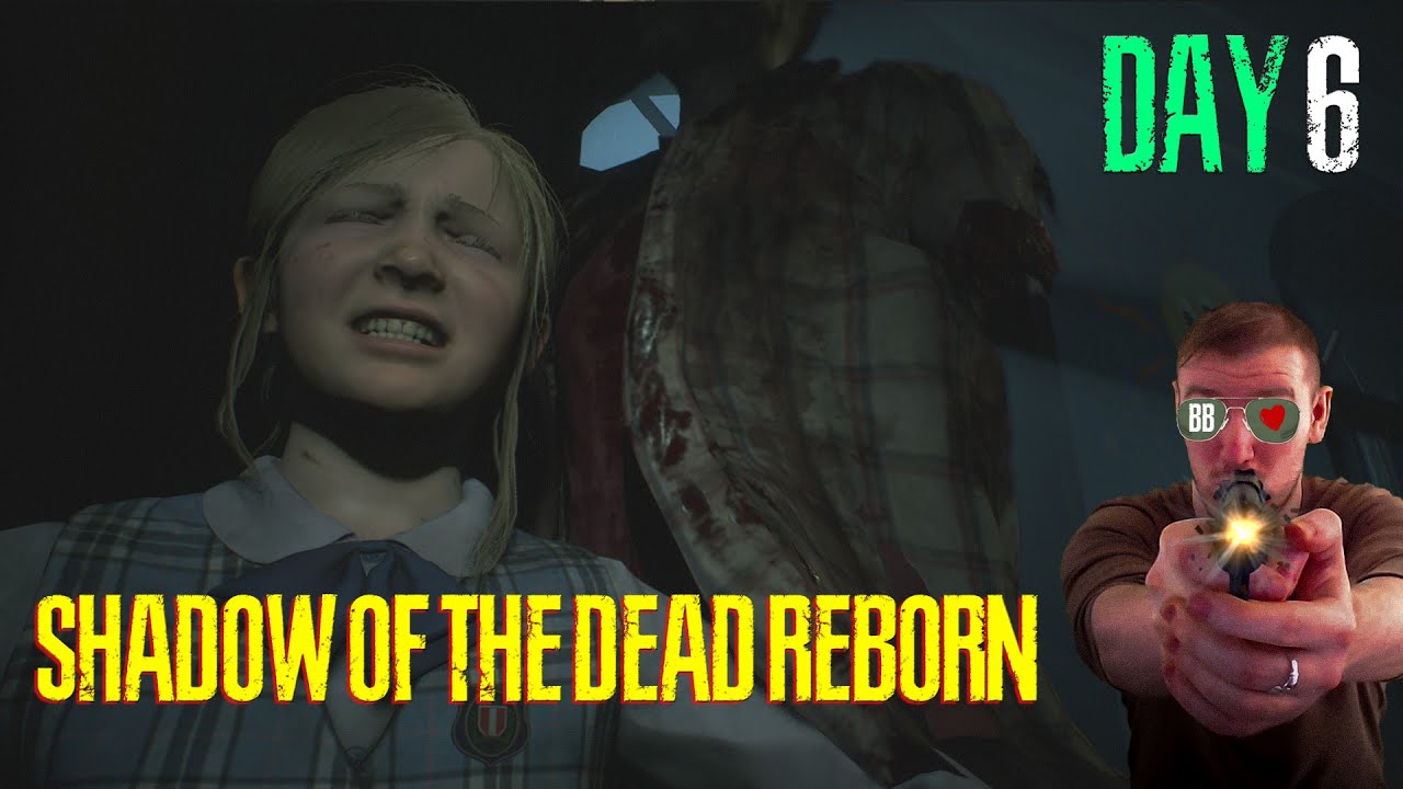 Day 6 of Shadow of the Dead Reborn — RE2R Claire B Hardcore Is Pure Pain