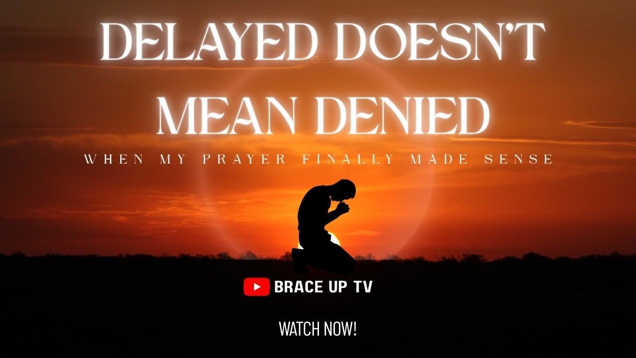Delayed Doesn’t Mean Denied: When My Prayer Finally Made Sense | Heart-to-Heart