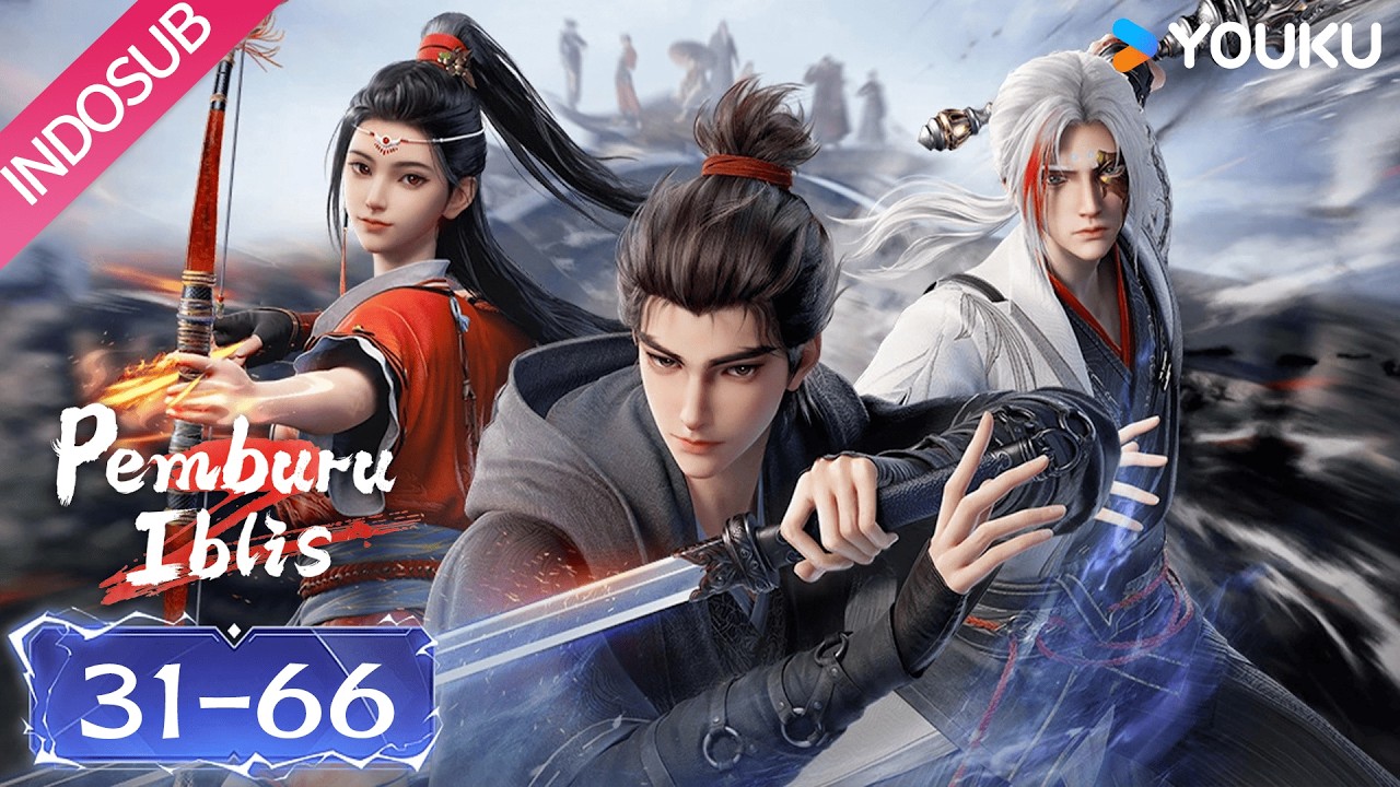 [Full Episode] Pemburu Iblis (The Demon Hunter) EP31-66 | INDO SUB | YOUKU Indonesia