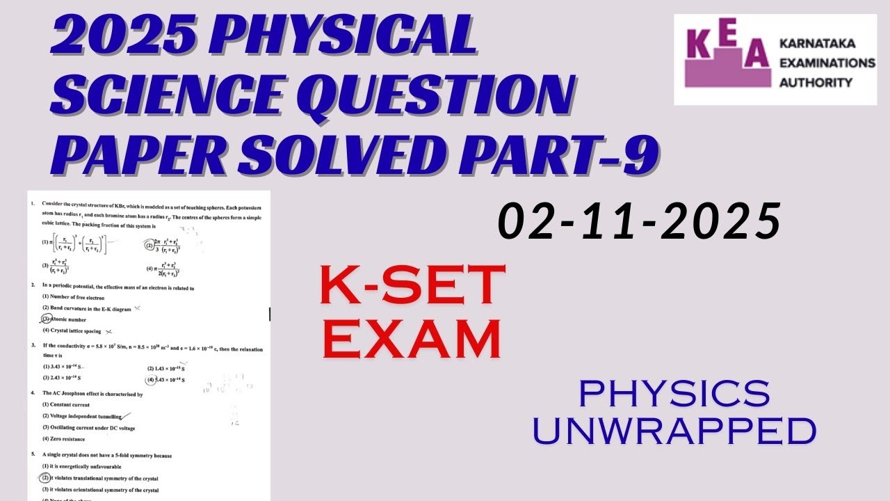  K-SET 2025 l Physics l Question paper solution l Key answers l Part - 9