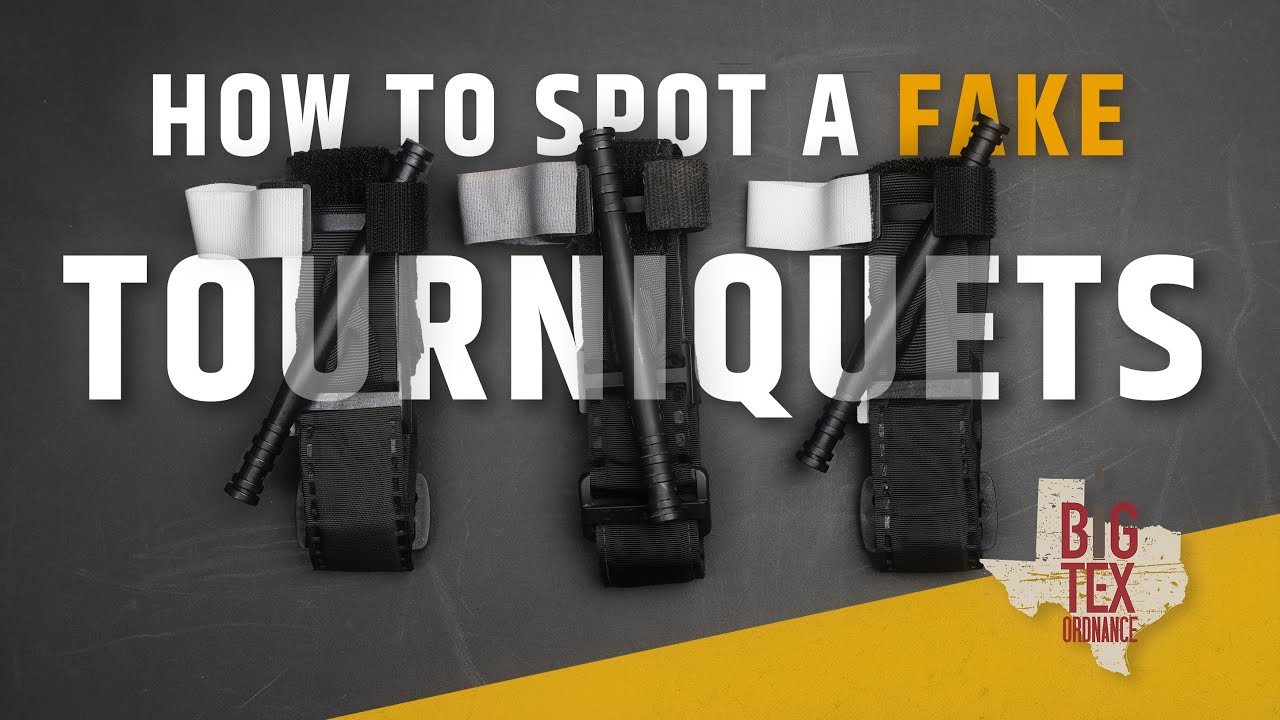 How To Spot A Fake: Tourniquets