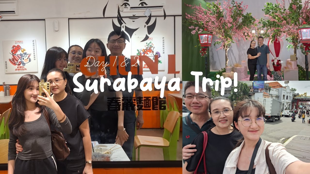 Family Surabaya Road Trip🚗😋
