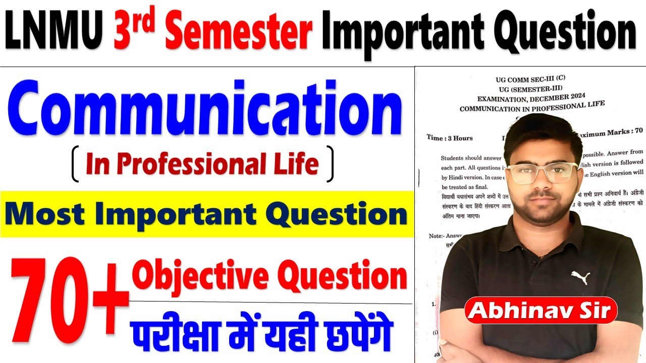 🔥LNMU 3rd Semester Communication in Professional life ( sec-3)  Important Objective Question 2025✅