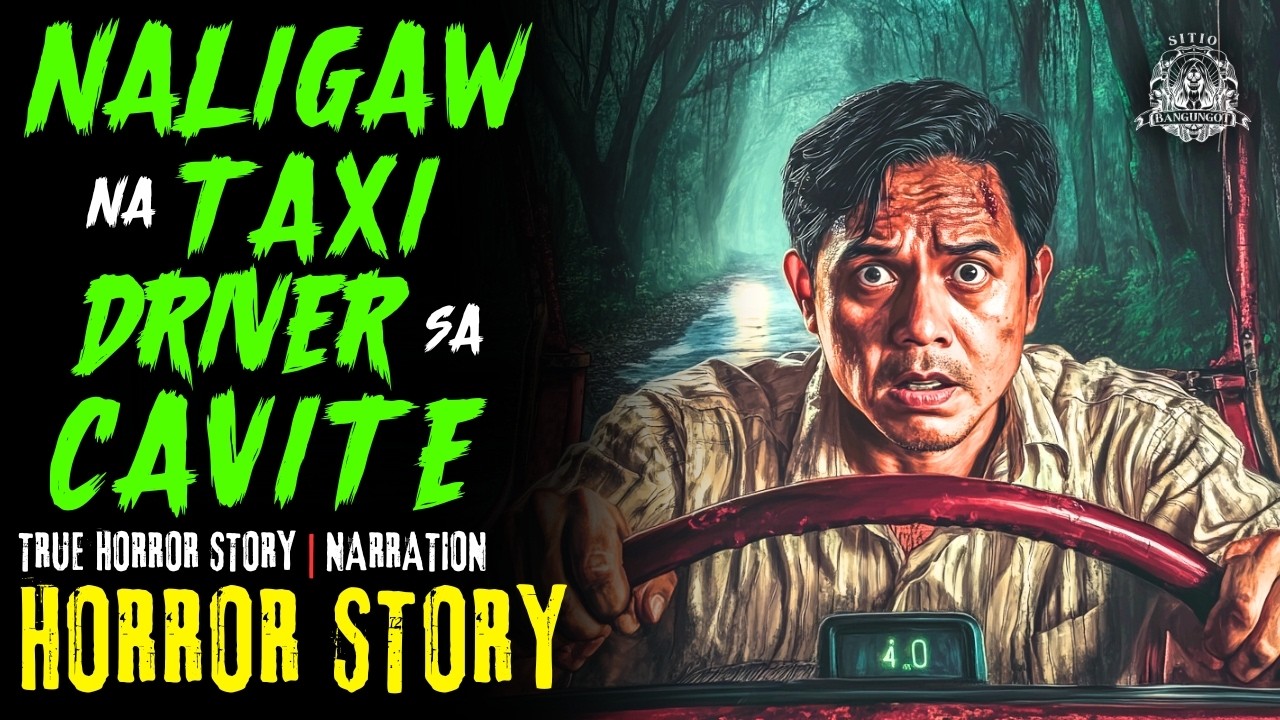 HORROR STORY | NALIGAW NA TAXI DRIVER SA CAVITE | Tagalog Horror Stories