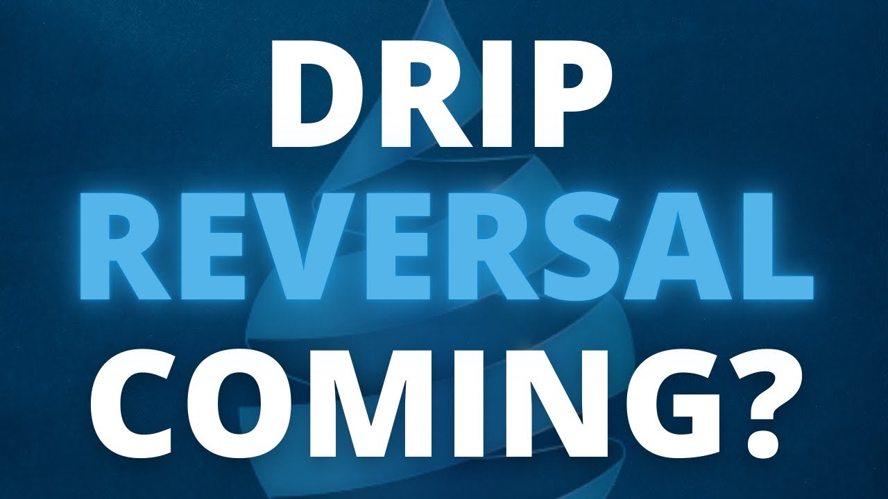 Drip Network Price Reversal: What Does It Mean For YOU? WATCH THIS NOW!!